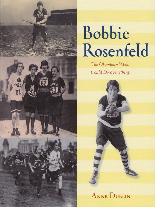 Title details for Bobbie Rosenfeld by Anne Dublin - Available